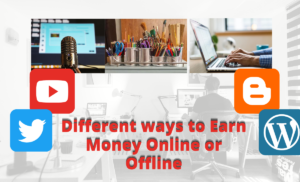Different Ways to Earn Money During Lockdown (Online or Offline)